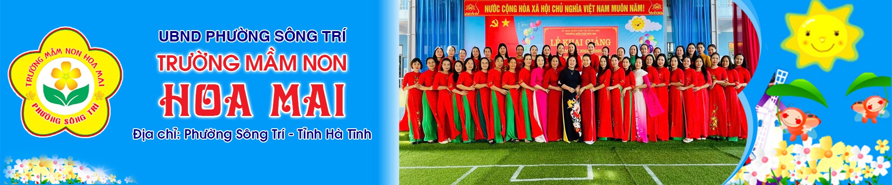 Trường Mầm non Hoa Mai - Phường Sông Trí - Tỉnh Hà Tĩnh